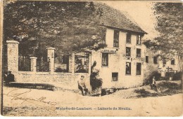 Woluwe- St- Lambert     ----   Laiterie  Du  Moulin - Woluwe-St-Lambert - St-Lambrechts-Woluwe