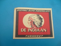 Turnhout De Indiaan 7 Op 8 Cm Boenwas Blink 1950 - Otros & Sin Clasificación