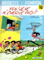 Modeste Et Pompon - R2 - Non ! Je Ne M'énerve Pas ! - Par Franquin Et Greg - Modeste Et Pompon