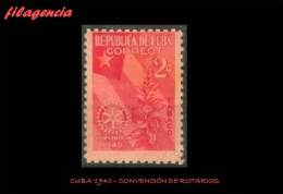 CUBA MINT. 1940-02 CONVENCIÓN ROTARIA INTERNACIONAL - Nuevos