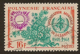 FRENCH POLYNESIA 1968 16f WHO SG 86 U #OF221 - Oblitérés