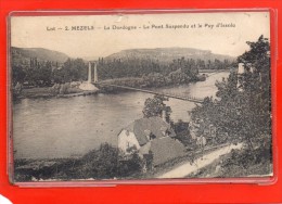 - VAYRAC - MEZELS - La Dordogne - Le Pont Suspendu Et Le Puy D'Issolu - Vayrac