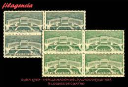 CUBA. BLOQUES DE CUATRO. 1957-12 INAUGURACIÓN DEL PALACIO DE JUSTICIA - Ungebraucht