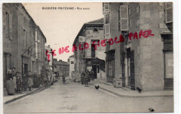 87 -  BUSSIERE POITEVINE - RUE BASSE  RARE - Bussiere Poitevine