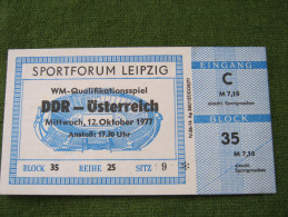 Soccer Football Ticket & Program Germany DDR - Austria Osterreich 12.10.1977 Fussball Foot Fudbal - Tickets & Toegangskaarten