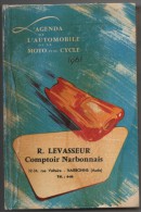 NARBONNE - AGENDA DE L'AUTOMOBILE DE LA MOTO ET DU CYCLE - 1961 - Big : 1961-70