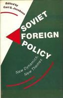 Soviet Foreign Policy: New Dynamics, New Themes Editor-Carl G. Jacobson (ISBN 9780333518472) - Politics/ Political Science