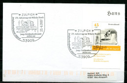 Germany 2007 Heimatbeleg,Postal Card-53909 Zülpich Mit Mi.Nr.2606 U.SST"Zülpich-175.Geb. Von Wilhelm Busch...." 1 Beleg - Lettres