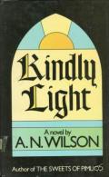 Kindly Light By Wilson, A. N (ISBN 9780436576027) - Other & Unclassified