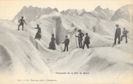 Alpinisme - Chamonix - Traversée De La Mer De Glace - Edition G. Tairraz - Carte Non Circulée - Alpinismus, Bergsteigen