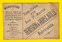 Ca1870 USINE A VAPEUR TISSUS & REBORDS EN CAOUTCHOUC HERISSON & HORSLAVILLE FABRICANT MERCERIE Rue St-Martin PARIS P285 - Arrondissement: 03