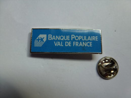 Beau Pin's , Banque Populaire Val De France - Banques