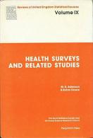 Reviews Of United Kingdom Statistical Sources: Health Surveys And Related Studies V. 9 By Alderson & Rowland - Medio Oriente