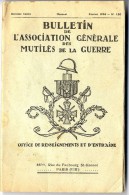 Bulletin De L Association Generale Des Mutiles De La Guerre  -  72 Pages Fevrier 1926 - War 1914-18