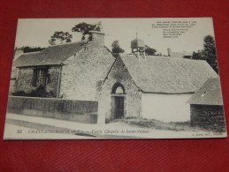 CHÂTEAUGIRON  -  Vieille Chapelle De Saint-Nicolas -  1915  -  ( Photos Recto-verso) - Châteaugiron