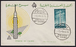 B0048 EGYPT 1961, Tower Of Cairo FDC - Storia Postale