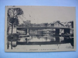 Réf: 73-16-6.                     JEUMONT               Le Pont Sur La Sambre. - Jeumont