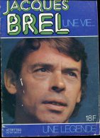 Jacques Brel Une Vie Une Legende Ed Delville - Musique