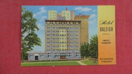 Virginia> Richmond  Hotel Raleigh     Ref 1932 - Richmond