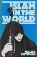 ISLAM IN THE WORLD By Malise Ruthven (ISBN 9780140223569) - Politik/Politikwissenschaften