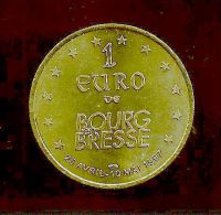 1 Euro Temporaire Precurseur De BOURG EN BRESSE  1997, RRRR, Gute Erhaltung, BR, Nr. 138 - Euros Des Villes