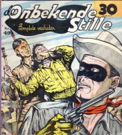 Strips - De Onbekende Stille - Western - Cowboy - Uitgave A.T.H - Teeuwen Rotterdam - N° 49 - Andere & Zonder Classificatie