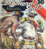 Strips - De Onbekende Stille - Western - Cowboy - Uitgave A.T.H - Teeuwen Rotterdam - N° 52 - Autres & Non Classés