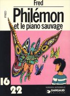 Philémon - Et Le Piano Sauvage - De Fred - Collection 16/22 - Philemon