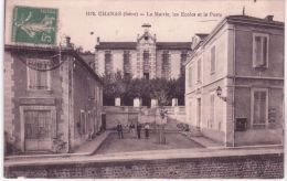 1572- CHANAS -la Mairie,les Ecoles Et La Poste -ed. Blanchard - Chanas