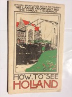 OLD VINTAGE   TOURISTIC GUIDE   HOW TO SEE HOLLAND  JV. HOBOKEN - Europe