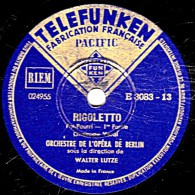 78 Trs - 30 Cm - état TB - ORCH. DE L'OPERA DE BERLIN - RIGOLETTO Pot-Pourri 1re Et 2e Parties - 78 T - Disques Pour Gramophone