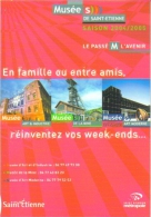 Carte Postale édition "Carte à Pub" - Musée(s) De Saint-étienne - Saison 2004/2005 - Le Passé M L'avenir - Advertising