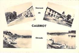 CAUDROT 33 - Souvenir De ... Multivues ... ( Dont Garage RENAULT ) - CPSM Dentelée Noir Et Blanc PF 1954 - Gironde - Other Municipalities