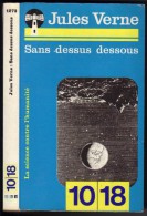 JULES-VERNE  " SANS DESSUS DESSOUS  "  10/18  DE 1978 - Andere & Zonder Classificatie