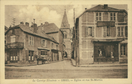 19 USSEL / Eglise Et Rue Saint Martin  / - Ussel