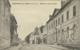 21 MIREBEAU SUR BEZE / Mairie Et Rue De Bèze / - Mirebeau