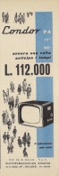 # CONDOR TV ITALY 1950s Advert Pubblicità Publicitè Reklame Drehscheibe Car Radio TV Television - Television
