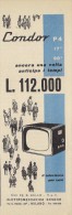 # CONDOR TV ITALY 1950s Advert Pubblicità Publicitè Reklame Drehscheibe Car Radio TV Television - Televisie