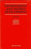 Disarmament And World Development By Graham, Mac; Jolly, Richard (ISBN 9780080313085) - Politiek/ Politieke Wetenschappen