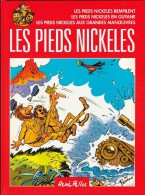 René Pellos / Corrald - Les Pieds Nickelés - ( Album 3 Récits ) - France Loisirs - ( 1995 ) . - Pieds Nickelés, Les