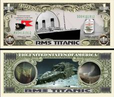 TITANIC - BILLET COMMEMORATIF De Collection 1 MILLION DOLLAR US ! RMS Paquebot Naufrage Photos Epave - Sonstige
