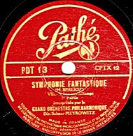 78 Trs - 30 Cm - état B - GRAND ORCHESTRE PHILHARMONIQUE - SYMPHONIE FANTASTIQUE 2e Et 3e Parties - 78 T - Disques Pour Gramophone