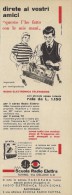 # SCUOLA RADIO ELETTRA TORINO Italy 1950s Advert Pubblicità Publicitè Reklame Publicidad Radio TV Televisione - Literature & Schemes