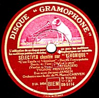 78 Trs - 30 Cm - état EX - YVONNE PRINTEMPS - SELECTION SUR "VERONIQUE" Et "L'AMOUR MASQUE" - 78 T - Disques Pour Gramophone