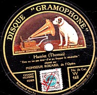 78 Trs - 30 Cm état TB -  ROUARD - Hamlet "Etre Ou Ne Pas être-j'ai Pu Frapper Le Misérable" Tannhauser "Mortel Présage - 78 T - Disques Pour Gramophone