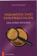 Variante Euromünzen Fehlprägungen Catalogue 2009 New 30€ Abarten Verprägungen Kurs-/Gedenk-Münzen Germany + Euro-Country - Niederländisch