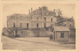 CPA 79 ARGENTON CHATEAU Carte Rare - Ecole De Jeunes Filles - Argenton Chateau