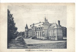 PICARDIE - 60 - OISE - BORAN SUR OISE -Le Château - Côté Nord - Boran-sur-Oise
