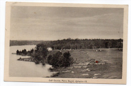 Canada--Ontario-PARRY SOUND-Golf Course  N° 15  éd  Photogelatine Engraving Co Limited  Ottawa--Belle Carte Peu Courante - Otros & Sin Clasificación