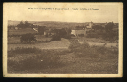 Tarn Et Garonne 82 Montaigu De Quercy Gouts L'église Et Le Hameau COMBIER - Montaigu De Quercy